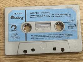 Frederik  Alta pois -kasetti / C-cassette