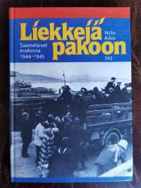 Liekkejä pakoon - Saamelaiset evakossa 1944-1945