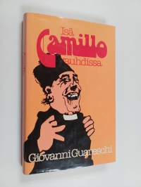 Isä Camillo vauhdissa : valikoima Don Camillo-sarjasta