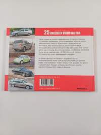 25 unelmien vaihtoautoa
