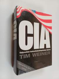 CIA : Yhdysvaltain keskustiedustelupalvelun historia