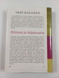 Hälinää ja hiljaisuutta
