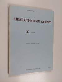 Eläintieteellinen sanasto 2 : Linnut, suomi-venäjä-latina