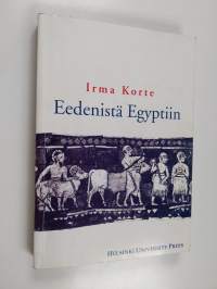 Eedenistä Egyptiin