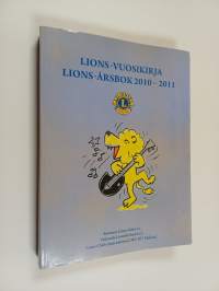 Lions-vuosikirja 2010-2011 = Lions-årsbok 2010-2011