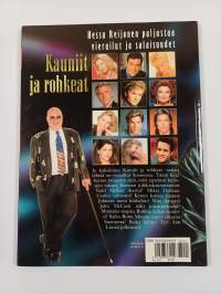 Kauniit ja rohkeat : vierailut ja salaisuudet