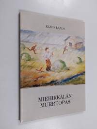 Miehikkälän murreopas