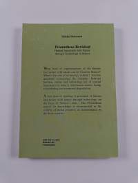 Prometheus Revisited - Human Interaction with Nature Through Technology in Seneca