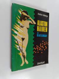 Alaston nainen ja haulikko