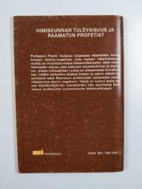 Ihmiskunnan tulevaisuus ja raamatun profetiat