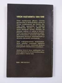 Viron vastarinta 1944-1949 : asiakirjakokoelma