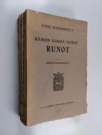 Hämeen kansan vanhat runot : Runae antiquae veterum Tavastorum - Ritvalan helkavirret - Elinan surma