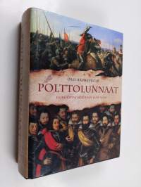 Polttolunnaat : Eurooppa sodassa 1618-1630