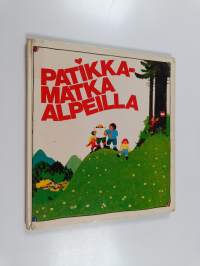 Patikkamatka Alpeilla