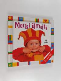 Matki ilmeitä