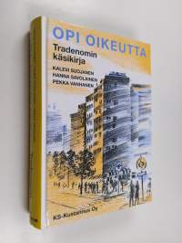 Opi oikeutta : tradenomin käsikirja