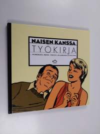 Naisen kanssa : työkirja