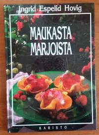 Maukasta marjoista