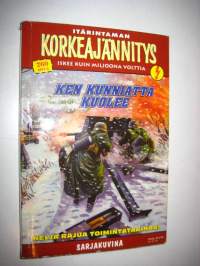 itärintaman korkejännitys (6E/2011) Ken kunniatta kuolee