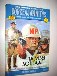 ardennien taistelun korkejännitys (6E/2010) Talviset sotilaat