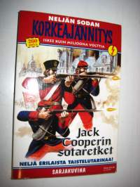 Neljön sodan korkejännitys.Jack Cooperin sotarretket. Erikoisnumero 08 /2006