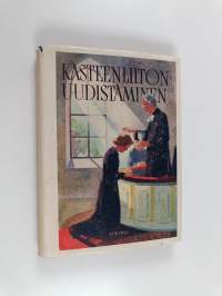Kasteenliiton uudistaminen