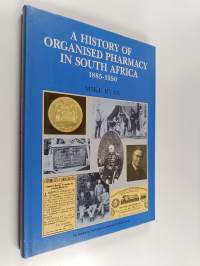 A history of organised pharmacy in South Africa, 1885-1950