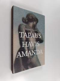 Tapaus Havis Amanda : siveellisyys ja sukupuoli vuoden 1908 suihkulähdekiistassa