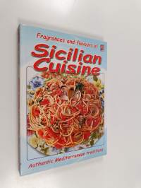 Fragrances and flavours of Sicilian cuisine