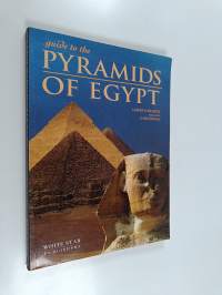 Guide to the Pyramids of Egypt