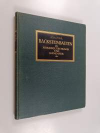 Backsteinbauten in Norddeutschland und Dänemark (numeroitu)