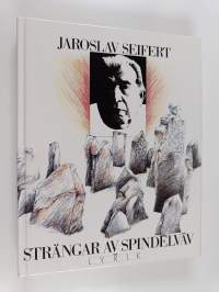 Strängar av spindelväv - 50 dikter 1921-1983