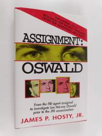 Assignment, Oswald