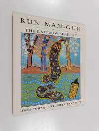 Kun-man-gur - The Rainbow Serpent