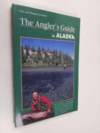 The Angler&#039;s Guide to Alaska
