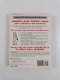 The Dilbert Future : Thriving on Business Stupidity in the 21st Century