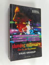 Slumdog millionaire : vem vill bli miljardär?