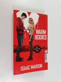 Warm bodies : Roman