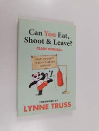 Can You Eat, Shoot and Leave?