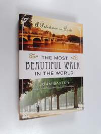 The Most Beautiful Walk in the World - A Pedestrian in Paris