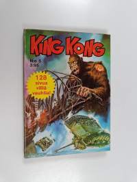 King Kong n:o 5 : Tuhon edessä
