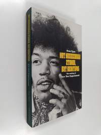 Not necessarily stoned, but beautiful : the making of Are you experienced