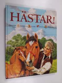 Hästar! : historik, beteende, raser, ridning, hoppning