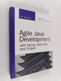 Agile Java development with Spring, Hibernate and Eclipse