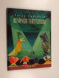 Kesäyön teatteriuni : eli miten teatteriesitys syntyy