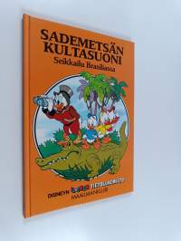 Sademetsän kultasuoni