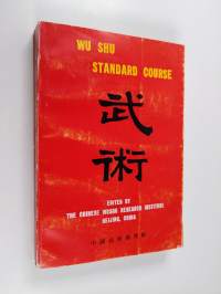 Wu Shu Standard Course