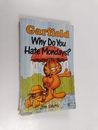 Garfield, Why Do You Hate Mondays?