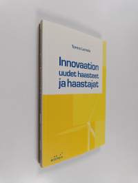 Innovaation uudet haasteet ja haastajat (signeerattu)