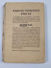 Saksan viimeiset päivät : Humanitäärinen toimintani Saksassa keväällä 1945 ja sen poliitiset seuraukset